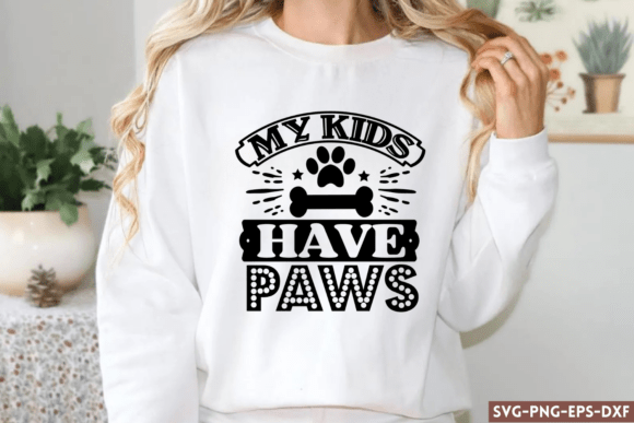 My Kids Have Paws SVG, Dog SVG
