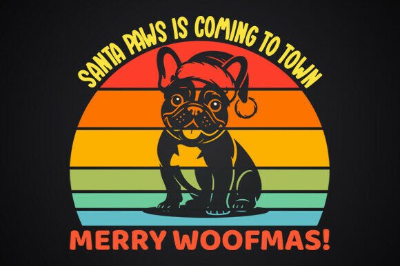 Santa Paws is Coming – Woofmas Dog SVG Review